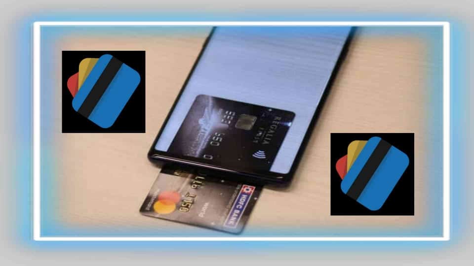 تطبيق قارئ بطاقات الائتمان Cards Mobile Wallet