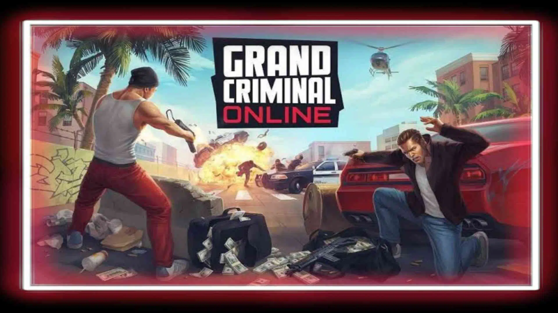 تحميل لعبة Grand Criminal Online برابط مباشر للجوال