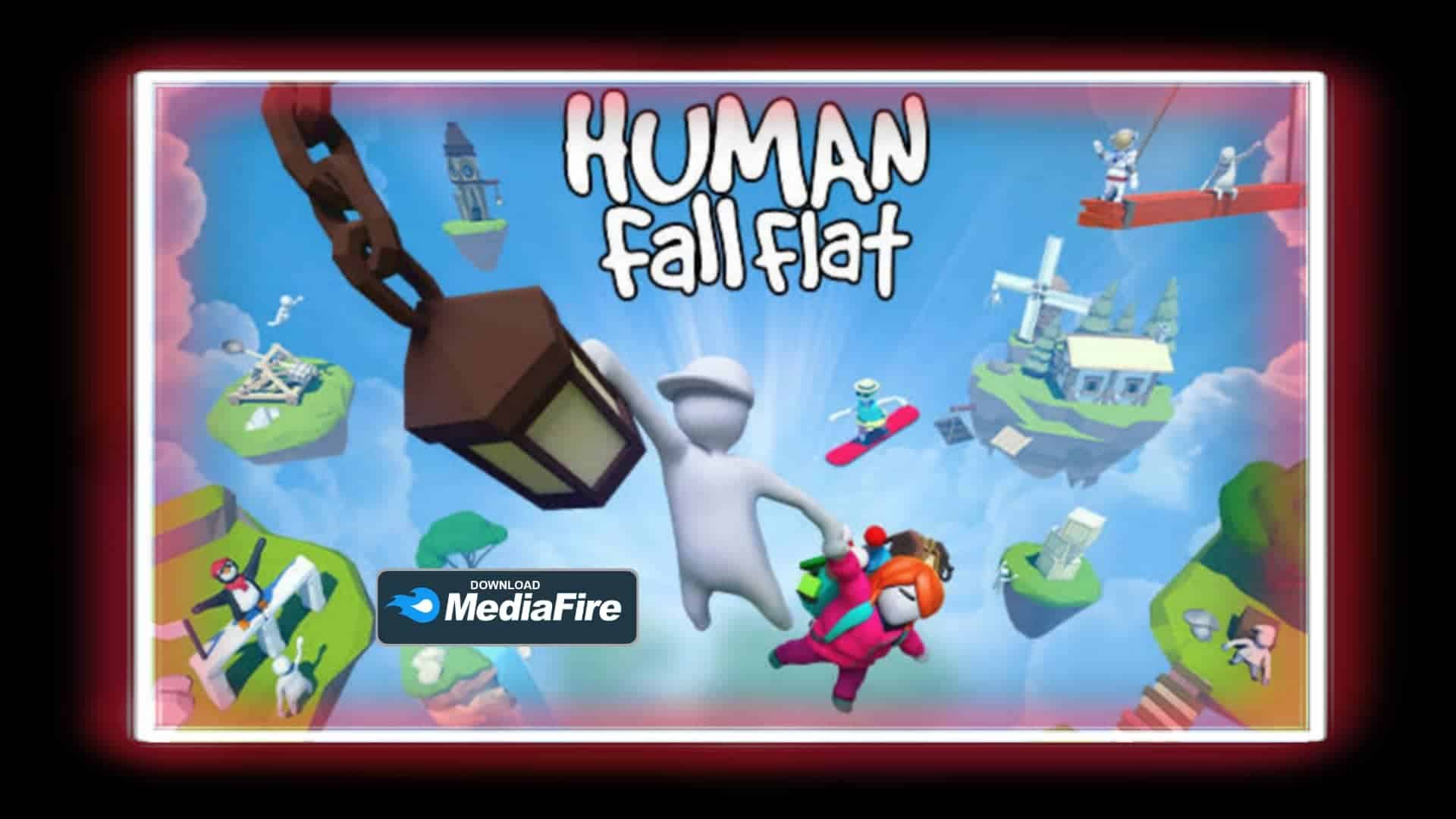 تحميل لعبة Human Fall Flat للاندرويد الاصلية من ميديا فاير