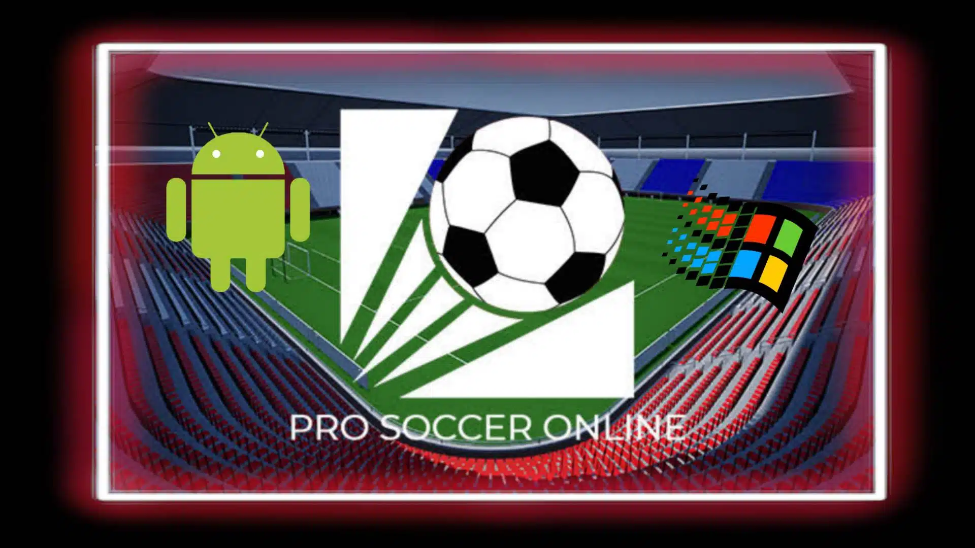 تنزيل لعبة Pro Soccer Online للاندرويد APK اخر اصدار 2023
