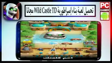 تنزيل لعبة بناء إمبراطورية Wild Castle TD مهكرة اخر اصدار للاندرويد والايفون برابط مباشر مجانا 2023