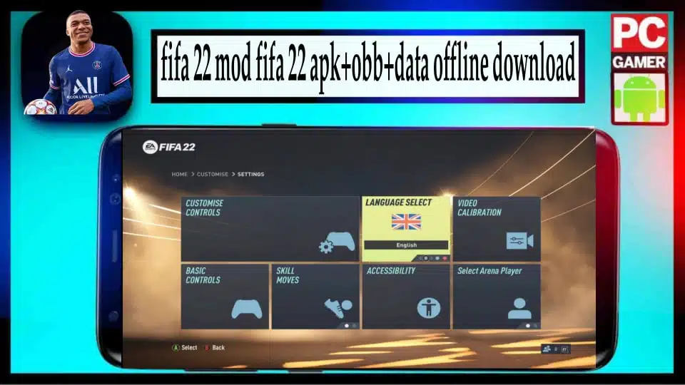 تنزيل FIFA 22 Apk Obb Data pour Android offline 1