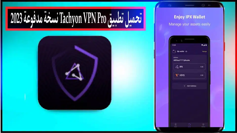 تحميل تطبيق Tachyon VPN APK بالنسخة المدفوعة مهكر للاندرويد وللايفون 2023 1