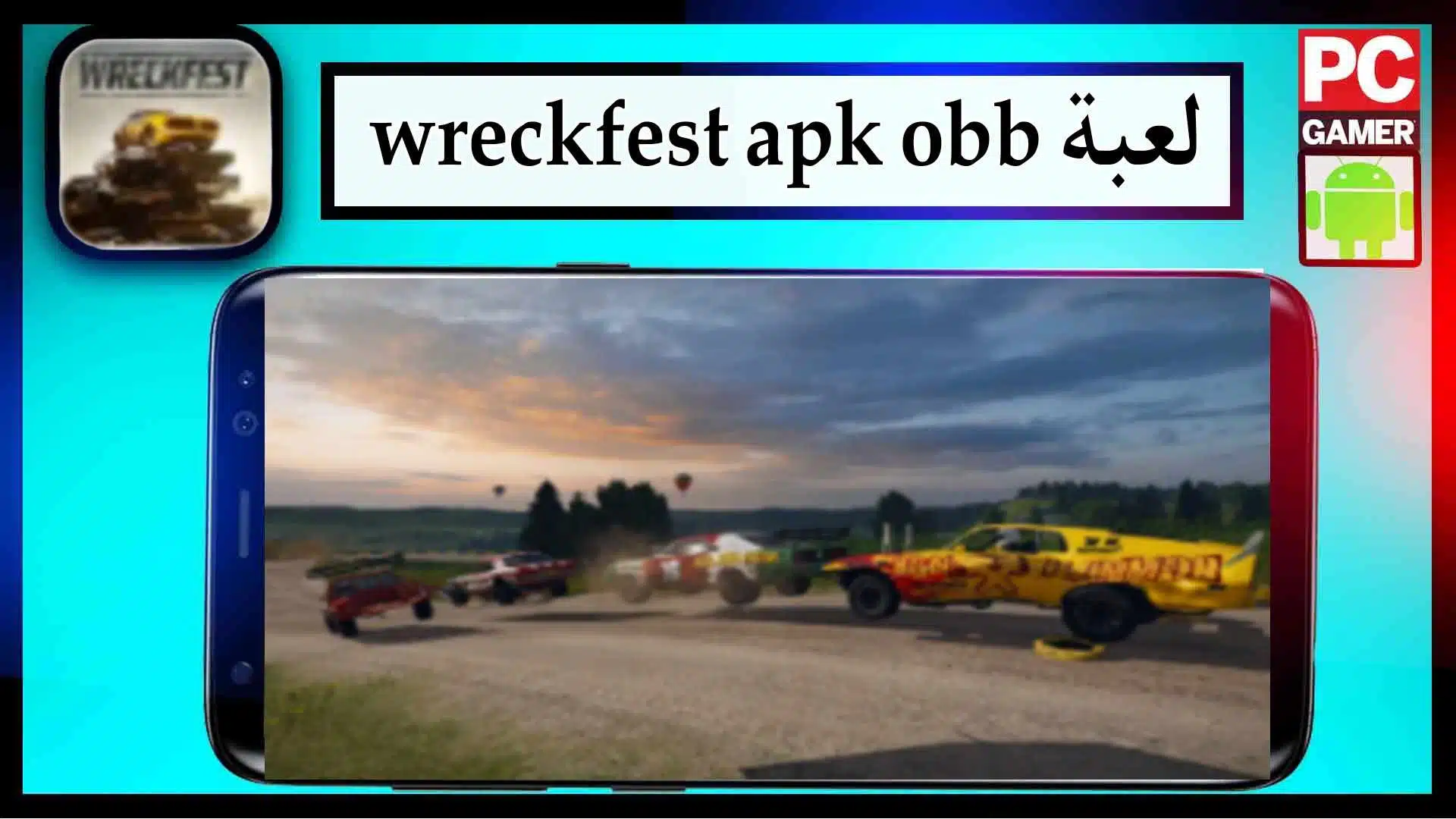 تحميل لعبة wreckfest apk obb مهكرة للاندرويد وللايفون اخر اصدار 2023 من ميديا فاير